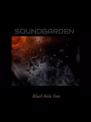 #BlackHoleSun #Superunknown #Soundgarden 