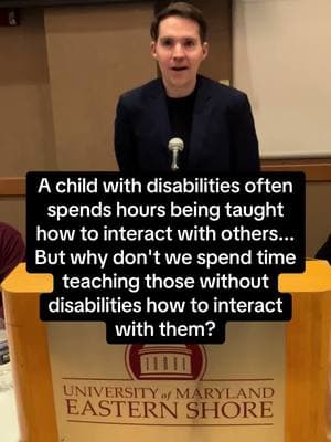 Friendly reminder: A child with disabilities often spends hours being taught how to interact with others... But why don't we spend time teaching those without disabilities how to interact with them? #autism #autistic #autismawareness #autismacceptance #fyp