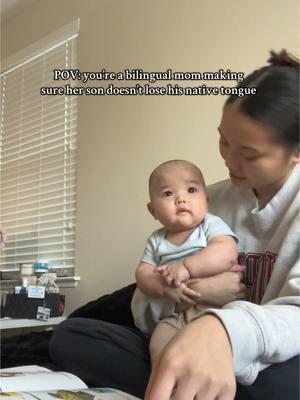 Can’t have him losing his native tongue😌  - - - - - - -#fyp #foryou #mom #MomsofTikTok #nativetongue #nativelanguage #hmong #hmongtiktok #hmongfyp #hmongbaby #babiesoftiktok #firstlanguage 