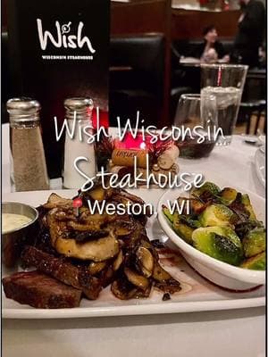 WISH- Wisconsin Steakhouse 📍Weston, WI #wanderinwisconsin #wanderinwi #steakhouserestaurant #steakhouse #ribeye #fishfry #placestoeatinwisconsin 