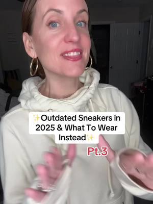 Check out my other sneaker trends 2025 videos for more shoe fashion inspo! Still even more sneaker trends to talk sbout 🙌#greenscreen #creatorsearchinsights #shoesfashion #sneakertrends2025 #womenssneakerstyle #sneakers2025 #2025sneakers #sneakers2025women #outdatedfashion #wearthisnotthat #whattowearinyour30s #whattowearinyour40s #whattowearinyour50s #shoesfashionshoes 