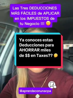 Tres deducciones que podrás aplicar en los impuestos de tu LLC y que te harán ahorrar miles de dólares en Taxes!!! #taxes2024 #taxes2024español #impuestosdenegocios #aprendeconunacpa #cpacubana #taxseason #dueñosdenegocios #llctaxtips #limitedliabilitycompany 