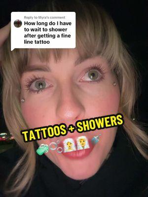 Replying to @Myra how long should u wait to shower after getting a tattoo 🚿🧼🫧🧖‍♀️🧖‍♂️ #tattoos #tattootiktok #tattooing #tattoocare #finelinetattoo 