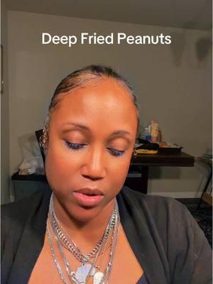 #creatorsearchinsights  Deep Fried Peanuts #deepfriedpeanuts #peanuts 