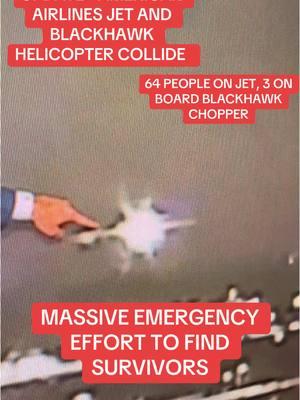 #BREAKING Moment of impact caught on camera with military Blackhawk helicopter appearing to crash into an @American Airlines regional jet. 64 people including crew, on board the American Eagle Flight and I’m being told three people on board the Blackhawk helicopter. That information has yet to be confirmed as far as the number of people on the helicopter. A massive emergency response happening right now as search and rescue teams are scouring the Potomac River for survivors. Of course, the big question now, how could this happen?  The FAA and NTSB are investigating. #aircrash #planecrash #midaircollision #blackhawkhelicopter #soldiers #passengers #flightcrew #fyp 