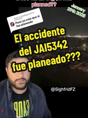 Replying to @gladisgarcia75 JAI5342: el choque aéreo fue planeado??? #airplane #helicopter #washington #washingtondc #reaganairport #crash #potomacriver #Tsukiomirutabiniwatashioomoidastene #recuerdamecadavezqueveaslaluna #sighfridfz #SighfridFZ2 #chicago #florida #texas #lasvegas #newyork #colorado #california #maryland #. #fyp #nosucciones #usa #usatiktok🇺🇸 #usa🇺🇸 #greenscreen 