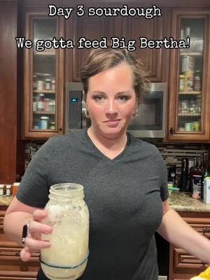 Day 3 feeding sourdough - her name is big Bertha .. I’ll have to make another male one 🤣 #sourdough #sourdoughstarter #sourdoughfeeding #homestead #sourdoughtiktok 