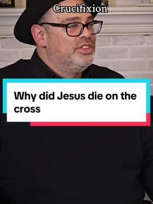 Why did Jesus have to die on the cross by @Rabbi Jason Sobel Official #creatorsearchinsights #christiantiktok #jesus #crucifixion #jesusdied4you 