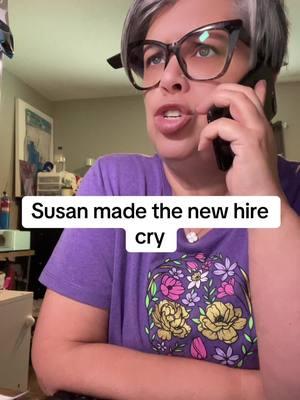 Susan made mikes cousin cry. #fyp #creatorsearchinsights #workfromhome #customerserviceproblems #office #skit #fypシ #officedrama 