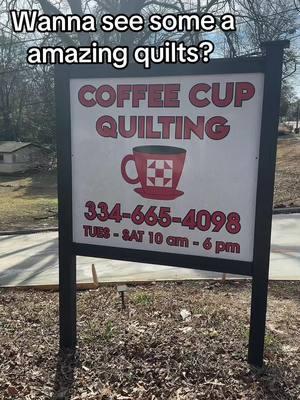 Coffee Cup Quilting in Greenville, Alabama. #alabama #greenville #visitalabama #quilts #quilting #quiltshop 