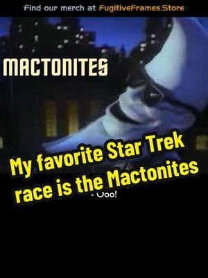 My favorite Star Trek race is the Mactonites #startrek #startrekds9 #ds9 #picard #sisko #trektok #trekkie #scifi #comedy #foryoupage #foryou #fyp 