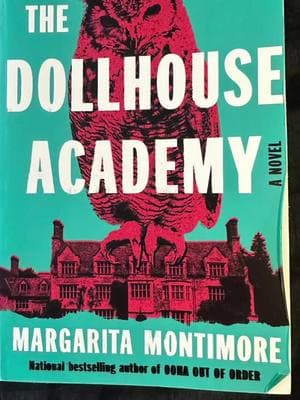 Meet the stars of Margarita Montimore’s new thriller THE DOLLHOUSE ACADEMY— on sale 2/11! With dark academia twists and enormous heart, The Dollhouse Academy is a novel about the complexities of friendship, our desire to be seen and understood, and the true cost of making our dreams a reality. Preorder and get a set of Grace and Ramona paper dolls while supplies last! 🔗 in bio #BookTok #thrillerbooks #darkacademia #darkacademiavibes #thrillertok 