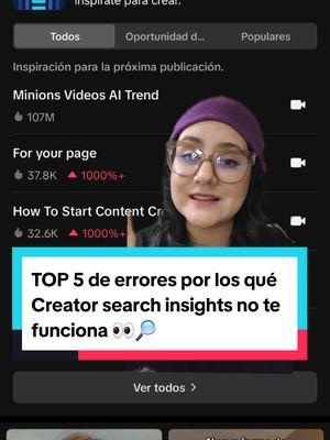 Respuesta a @denisejohanna50 Top de errores que no te dejan crecer como creator search insights  ¿Estarás cometiendolos tú? 👀 #creatorsearchinsights #estrategiadecontenido #estrategiadenegocios #searchengineoptimization #seotips #seoparatiktok #tipsparacrecerentiktok  Creator search insights. Crecer en tiktok. Funciones de tiktok. Videos estancados en 200 vistas.