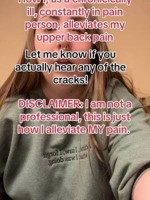 Idk if this will help anyone but here you go for my fellow people who crack their backs on a daily basis. I crack everything. I have a really tight upper back, this is how my chiropractor and I have worked out me being able to alleviate this myself. Try at your OWN RISK. Just sharing how I DO IT. YOU DO NOT HAVE TO TRY THIS IF YOU DO NOT WANT TO. #look#lookatthis#chronicillness#chronicallyill#spoonie#backcrack#cracking#snapcracklepop#pain#alleviate#relief#whatworksforme#tryatyourownrisk#discretion#fyp#foryoupage#fibromyalgia#heds#hypermobileehlhersdanlos#ehlersdanlos