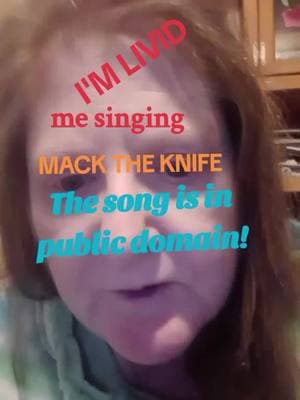 Mack the Knife is in public domain and TikTok removed the sound with me singing saying it violated communty guidelines. I am LIVID right now!  #tiktokpolice #violation #soundremoved #communityguidelines #itsmeagain #POV #unapologeticallyme #livid #angry #unfair 