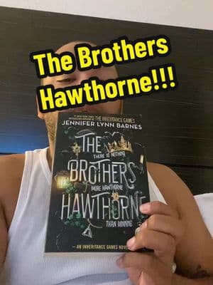 The Brothers Hawthorne by Jennifer Lynn Barnes !!! #BookTok #books #bookish #read #reading #bookworm #tbr #tbrlist #jenniferlynnbarnes #thebrothershawthorne #theinheritancegamesseries 