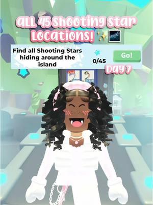 all 45 shooting star locations for day 7! ✨🌸  #foryou #viral #adoptme #preppyadoptme #valentines #fyp #location #lunarnewyear #shootingstar #newyearsevent #day7 #adoptmeupdate #shootingstarlocations #adoptmefyp 