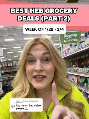 Replying to @Viviana Benavidez Part 2 of the best grocery deals that you can do this week at HEB! (1/29 - 2/4) #heb #hebdeals #grocerydeals #couponing #couponingforbeginners #savingmoney 