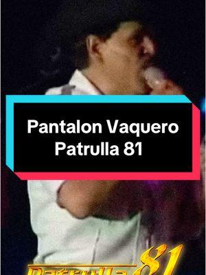 Pantalón Vaquero 🤠 @Patrulla81 🚓 #pantalonvaquero #patrulla81  #patrulla81🚔🚔 #duranguense #duranguensestyle #pasitoduranguense #pasitoduranguese #musicaduranguense #musicabailable #durango🦂 