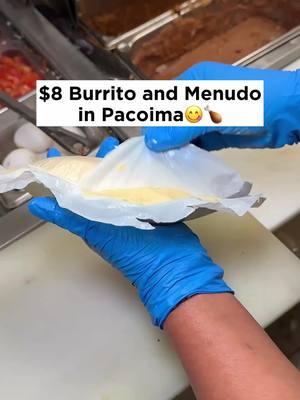 $8 Burrito Friday Special and more in Pacoima 😋 Menudo is not part of the $8 special  . 🎥 @tacoselgordola 📍13236 Paxton St. Pacoima 📲(818) 897-7309 ⏱9am-8pm #SanfernandoValleyEats #MexicanFood #LAFoodie #DeepfriedQuesadilla #Menudo #FoodinLosAngeles #Pacoima