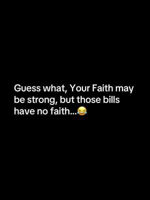 “Waiting on divine deposits is a recipe for disasterzzz ..,these bills have no faith! 😂🙏💸 #GodWillProvide #FaithAndFinances #GodsPlan #BillsBeLike #StillWaitingLord #TrustGod #FinancialBlessings #JesusTakeTheDebt