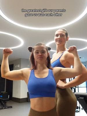 having a sister is truly the biggest blessing 🫶 #sisters #gymgirl #gymrat #downsyndrome #gymmotivation #motivation 