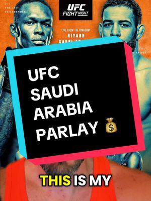 UFC Saudi Arabia Parlay of the Week #ufcsaudiarabia #UFC #ufcbets #ufcpicks #ufcpredictions #sportsbetting #mma 