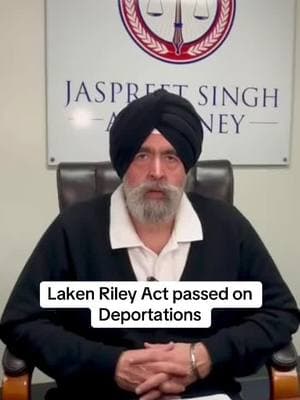 Laken Riley Act passed on Deportations #jaspreetsinghattorney #trump 