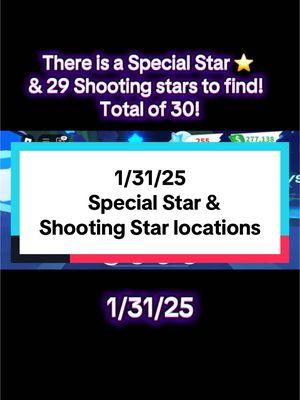 1/31/25 ALL 30 Stars! #robloxfyp #adoptme #robloxgames #fyp #robloxadoptme #shootingstars #location #locations #⭐️ #glitched #glitch #adoptmeroblox #special #specialstar #adoptmerobloxpets #trading #pets #adoptmetrades #adoptmetrading #adoptmetrade #gaming #gamer #momgamer #gamermom #MomsofTikTok #helpingothers #helpingeachother 