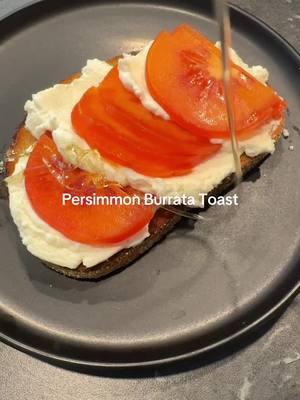 Looking for a sweet & creamy toast combo? This persimmmon burrata toast is the perfect match! #healthyeats #ricottatoast #simplerecipe #persimmontoast 