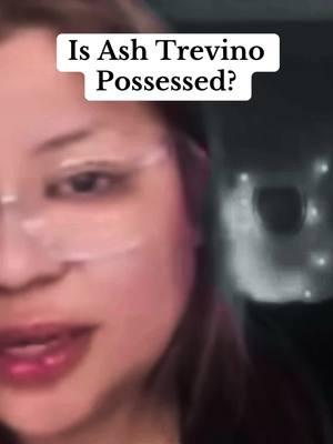 #creatorsearchinsights Is Ash Trevino Possessed? 👻 #ashtrevino #paranormalactivity #mimicdemon #haunted #demonpossession #shadowfigures #ghoststory #scarytruestories #tiktokparanormal #darkentities #spookyvibes #paranormalinvestigation #ashtrevinodrama @Alma Rose 🌹 @Bipolaritgirl2 @THE ASH ROOM  