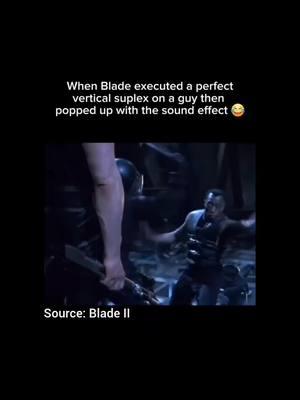 #itsfriday #tgif #ftsfriday #fightbackfriday #blade #blade2 #daywalker #dhampir #vampire #suplex #suplexcity #fuckaroundandfindout #strikefirststrikehardnomercy #getrekt #ohshitmoment #funnyvideos #fuckedup #savageaf #nofucksgiven #shitgotreal #dank #dankvideos #dailymemes #dankmemes #dankmemesdaily