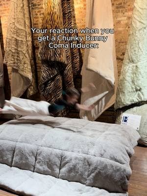 This will be your reaction when you get you're Chunky Bunny Coma Inducer! #cozyaesthetic ##cozybedroomvibes #blankets #cozybed #cozy