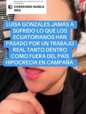 Respuesta a @Luz Ciudadana #alviejoecuadorbotaloalabasura #luisagonzales no serás presidente secretaria , no estás capacitada. #alviejoecuadorbotaloalabasura #losbuenossomosmasenecuador #ec #danielpresidente2025 #Ecuador #despiertaecuador🇪🇨 @DanielNoboaOK ayude a los ex empleados del banco central 