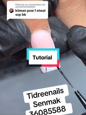 Réponse à @user681521160829  Nou gen klass chak mois.pase inscrit nan klass6 Mars la kote nap baw on kit gratis.rele nan 36085588/47541364 Nou senmak  #tidree #tutorial #tidreenails #neltek #nailteksenmak #belzong💅 #belzong💅 #zongsenmak #tidreview #stmarc #vinnaprann #vinnaprannfebelzong #vinnaprannfebelzong #stmarcpromo #eleve #tidreeviral #senmakinasınmakina 