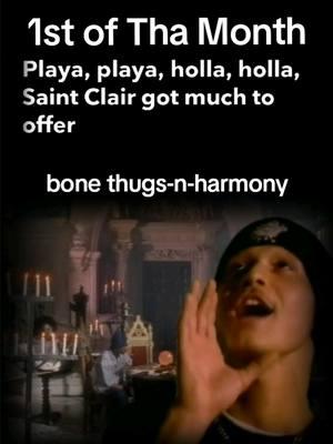 #1stofthamonth #e1999eternal #bonethugsnharmony #1stofthemonth #vibes #90sthrowback #viralvideo #trending #musicvideo #lyrics #90s #1995 