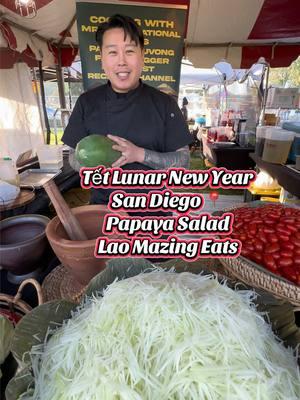 Replying to @KhamDeng No1 Happening Now! Tết 🧧 Lunar New Year 🎊🎉 San Diego @sandiegotetfestival 📍I will be @laomazing_eats Guest Chef Making My Khao Poon (Sat Only) & Papaya Salad for Lao Mazing Eats. Would be awesome to meet Everyone in the San Diego Area.  I know a lot of My Vietnamese Supporters have been wanting to to try My Khao Poon & Papaya Salad for a very Long Time. Here is your Chance.  Save this Video for Later or Tag 🏷️ a Friend to try Khao Poon for the First time with 🙏🏻🙌🏻🍜🌶️🔥 1/31-2/2 Tết San Diego (I will be there on Friday, and Sat) Khao Poon will be available on Sat only! NTC Park at Liberty Station  2455 Cushing Rd San Diego, CA 92106 Lao Mazing is known for Her Lao Sweets, she will have her Nam Van (Chè Thái) Mango 🥭 Sticky Rice 🍚. These will be available for Purchase and as well as other items such as Lao BBQ Meats (Chicken, Lao Sausage, Beef Steak) Pepper Dip Sauce Jeow Som, and Sticky Rice. She will also have Boba 🧋 Available for Purchase as well.   Videography by The Incredible Multi Talented Brotha @john.sundara Owner of @jsundara.media 🎥 #laofood #khmerfood #vietnamesefood #thaifood #papayasalad #tet #lunarnewyear #khaopoon #tết #EasyRecipe #Foodie #iumien #hmong #hmoob #reels #Recipe #laos #khmer #thai #sandiego #explore #explorepage