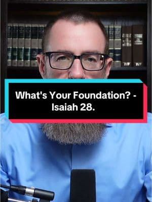 What's Your Foundation? - Isaiah 28. Head to www.1517.org/oneyear for the reading guide and to catch up on previous posts from the Bible in One Year series. Happy Studying! #BibleinOneYear #Biblestudy #biblestudy #oldtestamentstories #biblestudytime #christianitytok #christiantiktok #churchtiktok #churchtok #bibletok #biblereading #holyspirit #bibleversedaily #newtestament #biblereading #jesuschrist #religion #god #faith #Love #jesus #church #blessed #believe #biblicalhebrew #hebrew 