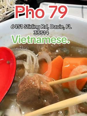 #pho79 #vietnam #vietnamese #vietnamesefood #davie #florida #floridacheck #floridalife #food #foodreview #foodies #cook #chef #fypシ 