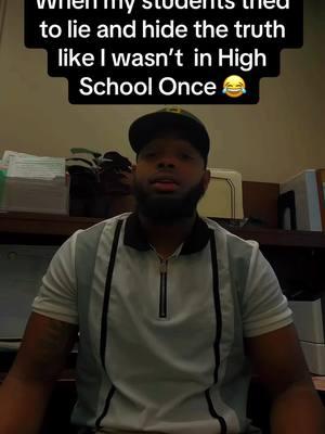 It’s funny how quickly they forget that I was once in their shoes! It can be amusing to see them surprised when I share my own high school experiences. It might even help my students relate to me more when they realize I have been through similar challenges and dramas.  😂✅ #blackteacher #blackeducators #cms #blackmaleeducator #blackmaleteacher #fyp #teachersoftiktok #teacherlife #teacherproblems #teacher #explore #explorepage 