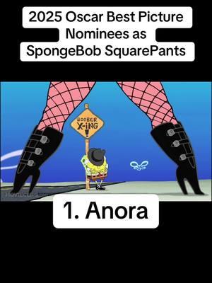 2025 Oscar Best Picture Nominees as SpongeBob SquarePants #oscar #oscars #bestpicture #academyawards #2025academyawards #spongebob #spongebobsquarepants #anora #thebrutalist #acompleteunknown #conclave #emiliaperez #dune2 #imstillhere #nickelboys #thesubstance #wicked 