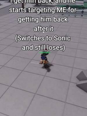 guy Death Counters me,  i get him back, and he  starts targeting ME for  getting him back  after it (Switches to Sonic  and still loses) in The Strongest Battlegrounds #roblox #tsb #thestrongestbattlegrounds #opm #onepunchman #combo #destroyed #1v1 #fy #fyp #fypシ #uraraka #ochacouraraka #urarakaochako #bokunohero #myheroacademia#headless #headlesshorseman #headlessroblox #korblox #korbloxleg