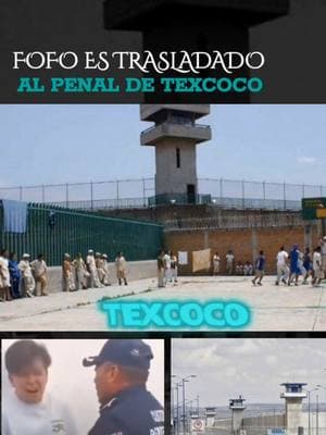 TRASLADAN A FOFO A TEXCOCO #texcoco #FOFOMARQUEZ #sentencia #tendencias #carcel #POLEMICA 