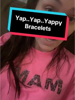 I have said it once and I will say it again, these Yappy Bracelets are freakin cool #yappybracelets #motivationalquotes #biblescripture #giftideas #spotlightfinds #tiktokshopnewyearnewfinds #TikTokShopJumpstartSale #TikTokShopLoveAtFirstFind #fyp 