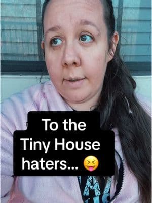 Just a quick message to the tiny house haters.. 😝😜🤪 #yourewrong #youremean #goaway #haters #tinyhouse #smallhouse #shedhouse #diyhouse 