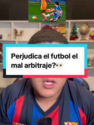 Perjudica el futbol el mal arbitraje?👀#arbitrage #mbappe #madridista #realmadrid #madrid #deportesentiktok 