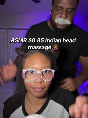 $0.85 indian head massage 💆🏽‍♀️🥲 #headmassage #asmr #indianheadmassage #mylesandchelsea #mylesandchelseaasmr #asmrcouples #asmronrealperson #realpersonasmr #asmrindianmassage #asmrhair #asmrhairplay 