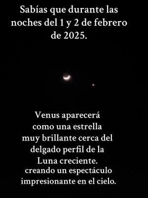 Amo admirar el cielo de día y de noche, es el mejor lienzo de Dios para crear su arte. #luna #lunacreciente #planetas #venus #brillo #radiante #creaciondedios #naturaleza #lienzo 