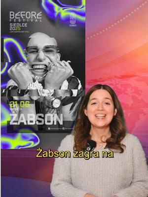 Żabson zagra na @Before Festival w Siedlcach ✌🏼Z Żabsonem widzimy się pod sceną już 21 czerwca 🔥 @INTERNAZIOMALE #żabson #zabson #beforefestival #siedlce 