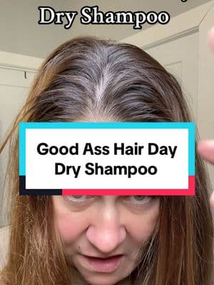 Good Ass Hair Day Dry Shampoo @A Good Ass Day LLC #goodasshairdaydryshampoo #dryshampoo #greasyhair #hair #tiktokshoploveatfirstfind #tiktokshopjumpstartsale 